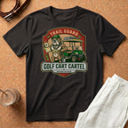 Golf Cart Cartel Trail Guard T-Shirt — Funny Golfing Badge Tee
