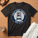 Golf Cart T-Shirt – 'Golf Cart Cartel Est. 1776' Patriotic Golf Tee