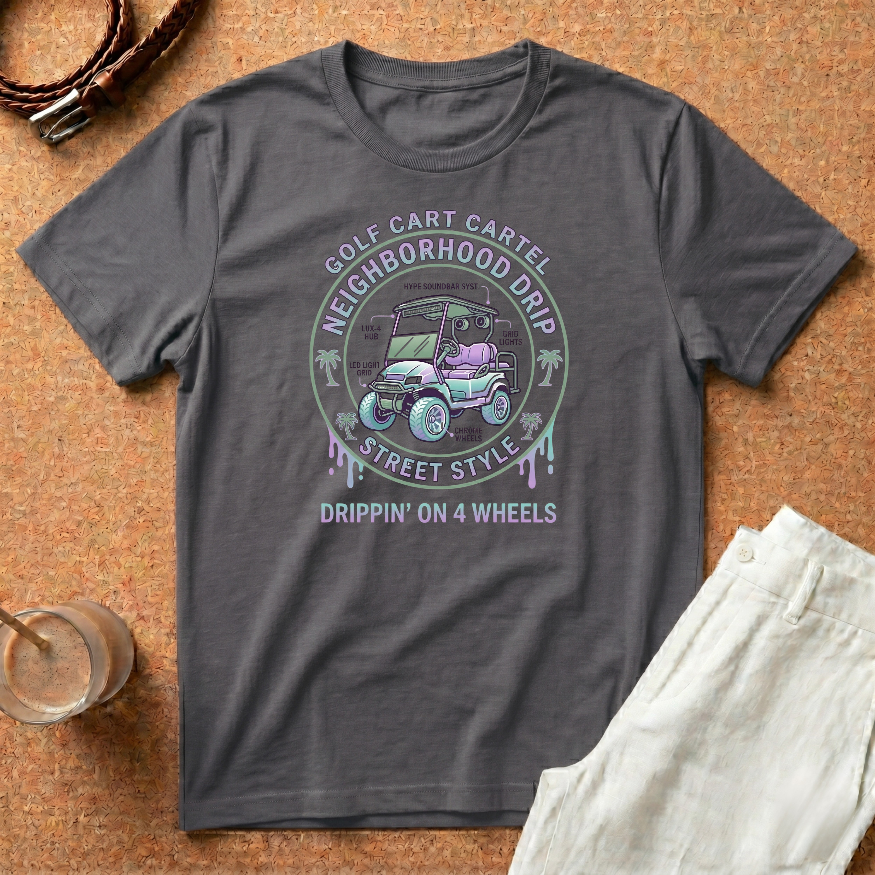 Golf Cart Cartel "Drippin' on 4 Wheels" T-Shirt