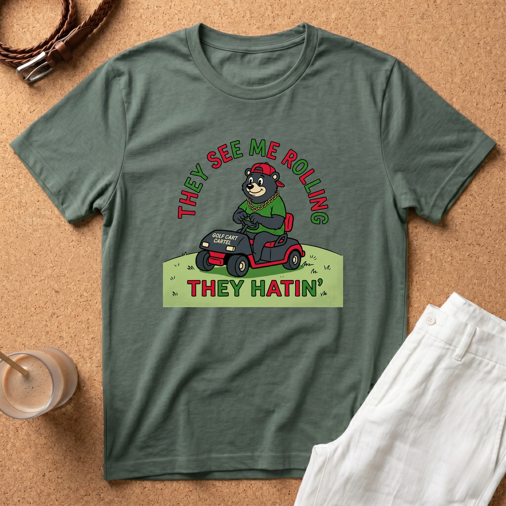 They See Me Rollin' They Hatin' T-Shirt — Funny Golf Cart Bear Graphic Tee