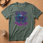 Golf Cart T-Shirt — "Cartel Life" Skull & Floral Graphic Tee