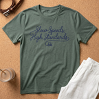Slow Speeds, High Standards T-Shirt — Golf Cart Cartel Tee