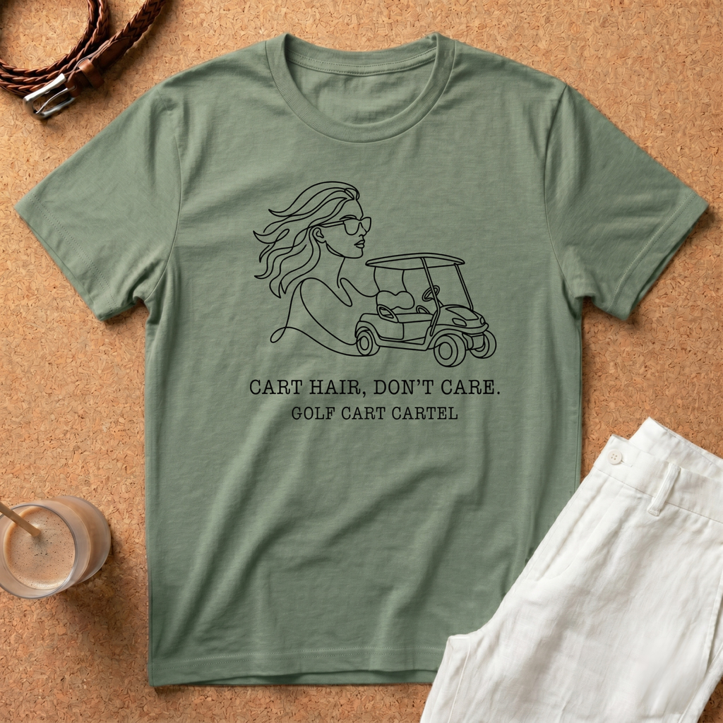 Golf Cart T-Shirt — “Cart Hair, Don’t Care” Graphic Tee for Golf Lovers