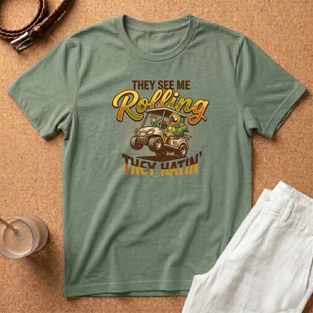 Golf Cart T-Shirt — "They See Me Rolling They Hatin'" Vintage Driving Tee