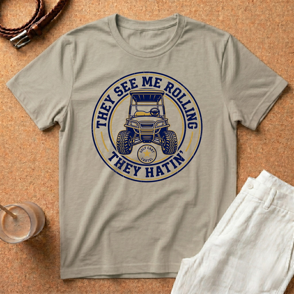 Golf Cart T‑Shirt — "They See Me Rolling They Hatin'" Vintage Golf Cart Tee
