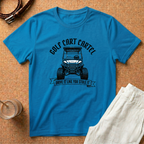 Golf Cart T-Shirt — "Golf Cart Cartel: Drive It Like You Stole It" Graphic Tee
