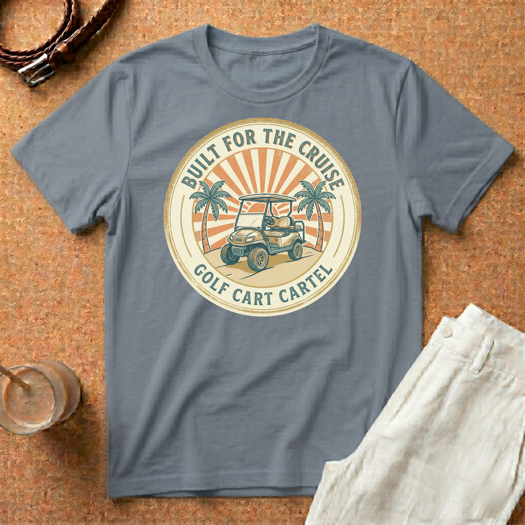 Golf Cart T-Shirt — "Built for the Cruise" Vintage Palm Design