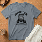 Golf Cart T-Shirt — "Golf Cart Cartel: Drive It Like You Stole It" Graphic Tee