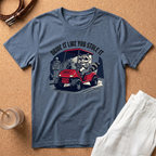 Drive It Like You Stole It T-Shirt — Raccoon Driving Golf Cart Graphic Tee