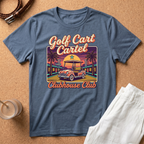 Golf Cart Cartel Clubhouse Club T-Shirt