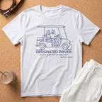 Designated Driver T-Shirt – Golf Cart Cartel