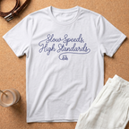 Slow Speeds, High Standards T-Shirt — Golf Cart Cartel Tee